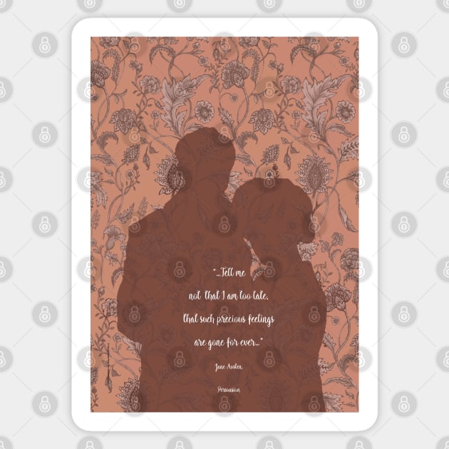 Persuasion_Jane Austen quote. Sticker by FanitsaArt